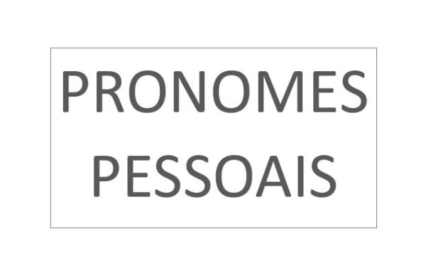 PORTUGUESE PRONOUNS