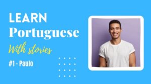 learn portuguese with stories