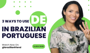learn portuguese - how to use de