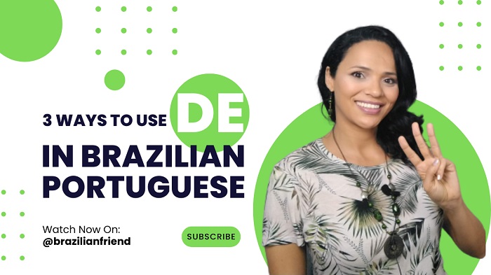 learn portuguese - how to use de