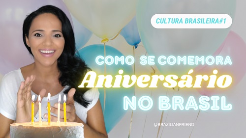 Brazilian Portuguese Happy Birthday - learn portuguese online